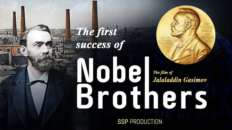 First Success of Nobel Brothers