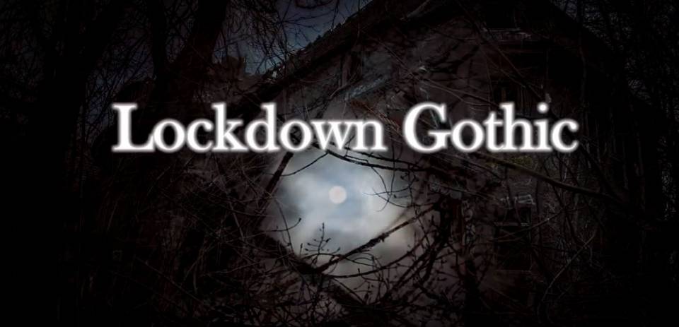 Lockdown-Gothic